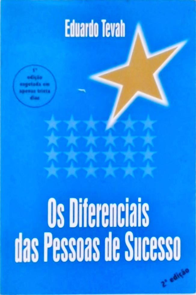 Os Diferenciais Das Pessoas De Sucesso