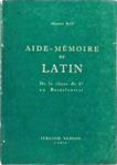 Aide-Mémoire De Latin