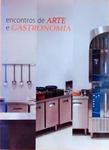 Encontros De Arte E Gastronomia - Inclui Cd/Dvd