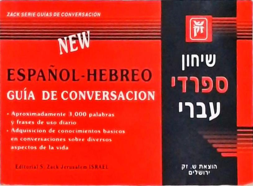 Guía De Conversacion Español-Hebreo