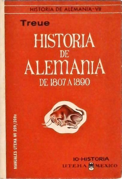 Historia De Alemania De 1807 A 1890