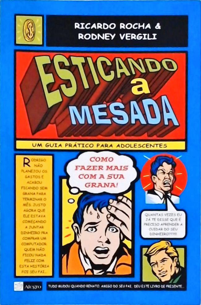 Esticando A Mesada