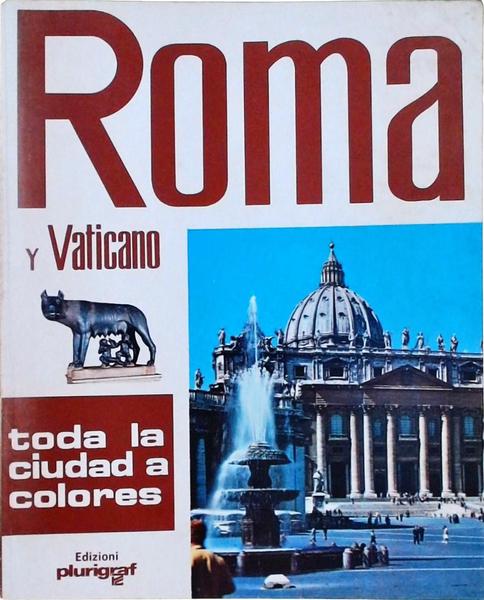 Roma Y Vaticano