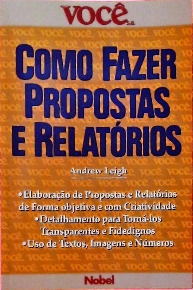 Como Fazer Propostas E Relatórios