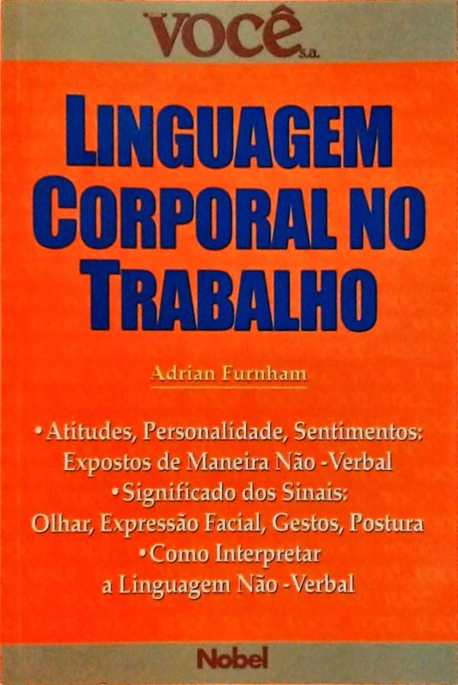 Linguagem Corporal No Trabalho