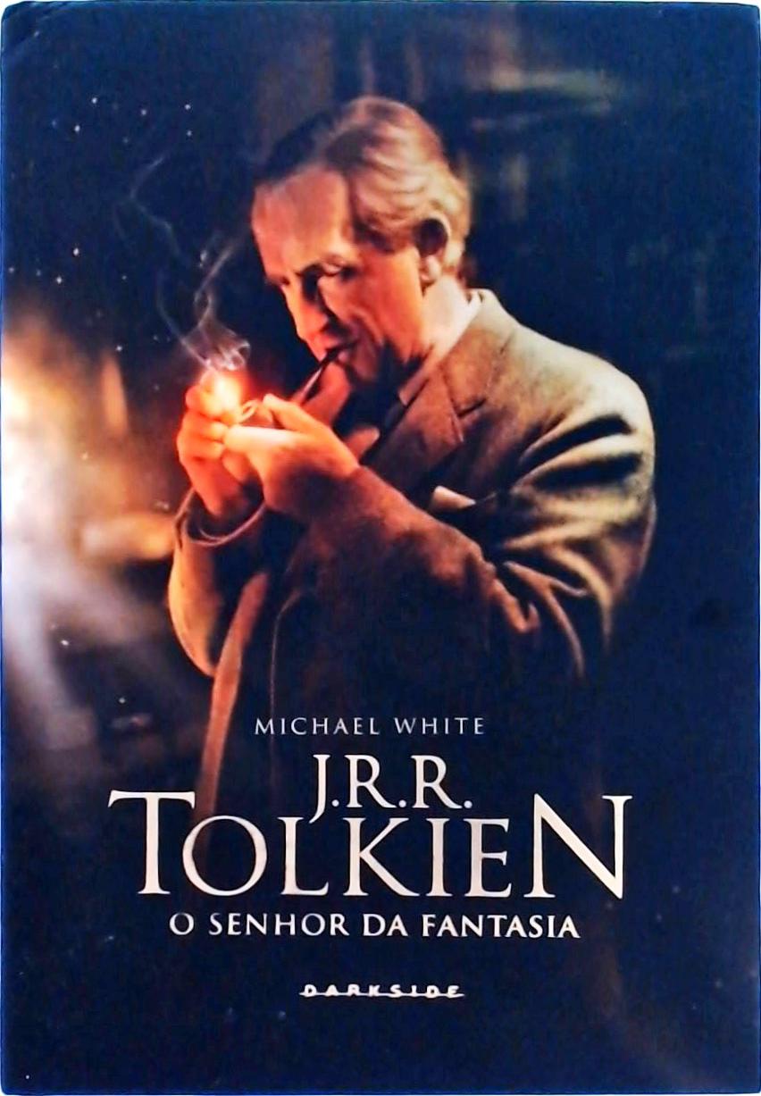 J. R. R. Tolkien, O Senhor Da Fantasia