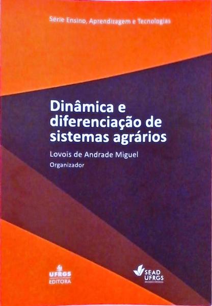 Dinâmica E Diferenciação De Sistemas Agrários