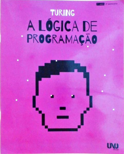 Turing - A Lógica De Programação