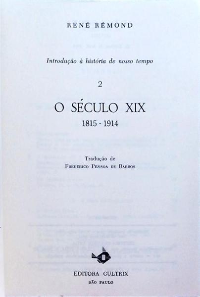 O Século Xix 1815-1914