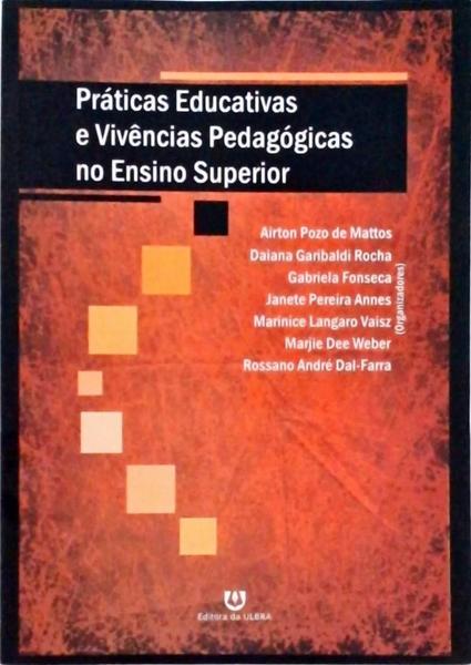 Práticas Educativas E Vivências Pedagógicas No Ensino Superior