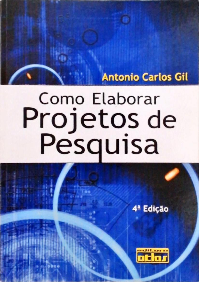 Como Elaborar Projetos De Pesquisa (2002)