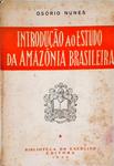 Introdução Ao Estudo Da Amazônia Brasileira