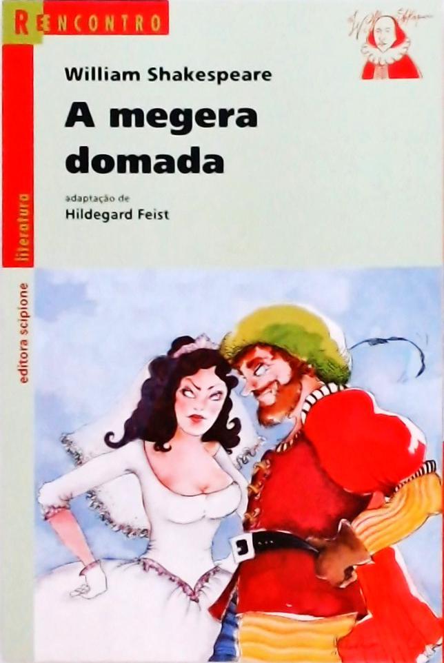 A Megera Domada (adaptado)