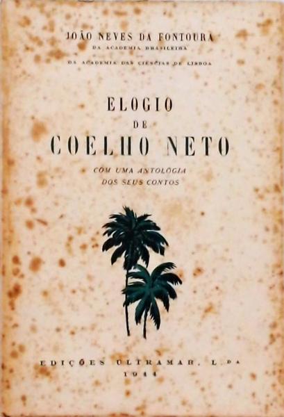 Elogio De Coelho Neto