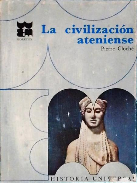 La Civilización Ateniense