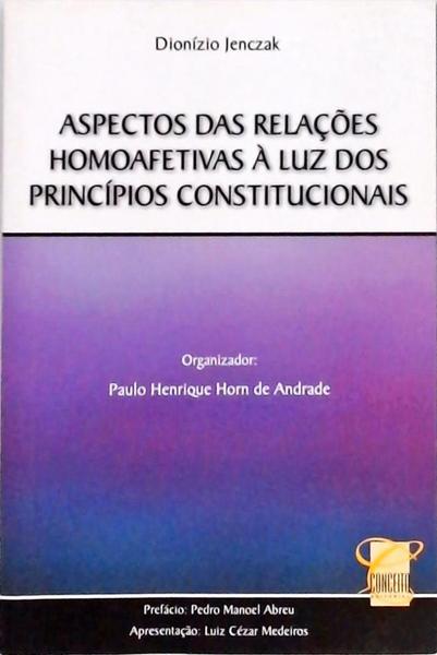 Aspectos Das Relações Homoafetivas À Luz Dos Princípios Constitucionais
