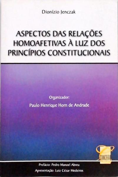 Aspectos Das Relações Homoafetivas À Luz Dos Princípios Constitucionais