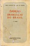 Danças Dramáticas Do Brasil - 3 Vols