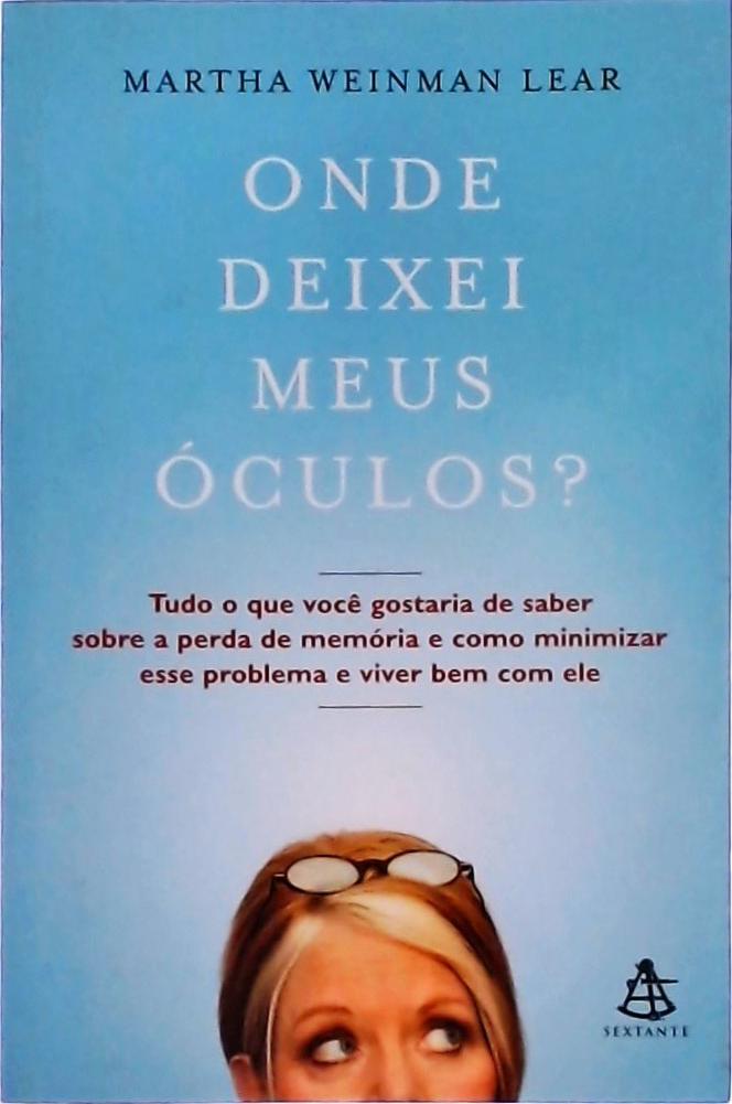 Onde Deixei Meus Óculos?