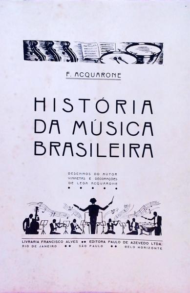 História Da Música Brasileira