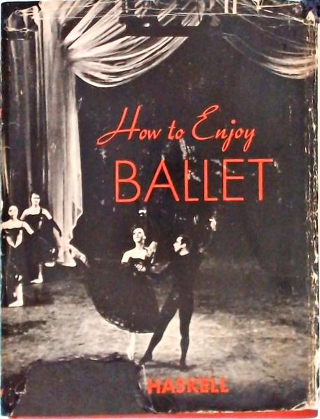 How To Enjoy Ballet