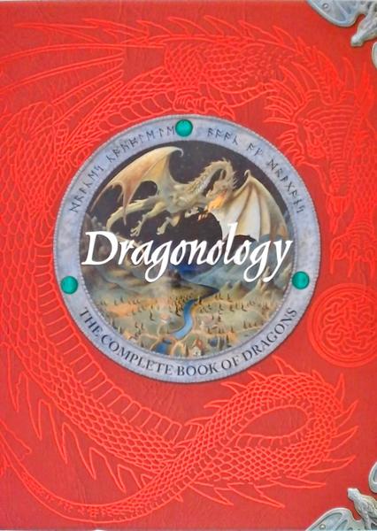 Dragonology The Complete Book Of Dragons