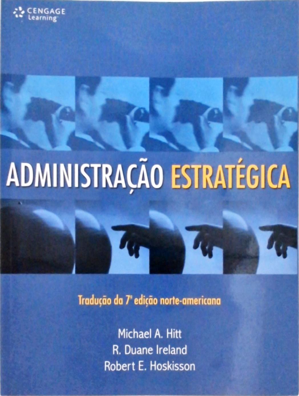 Administração Estratégica - Competitividade E Globalização