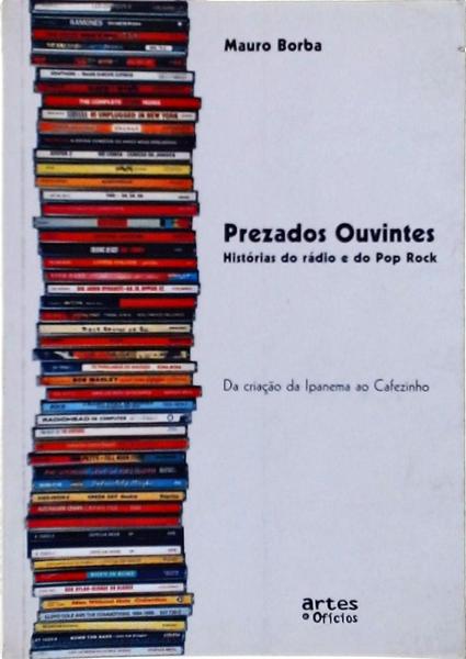 Prezados Ouvintes