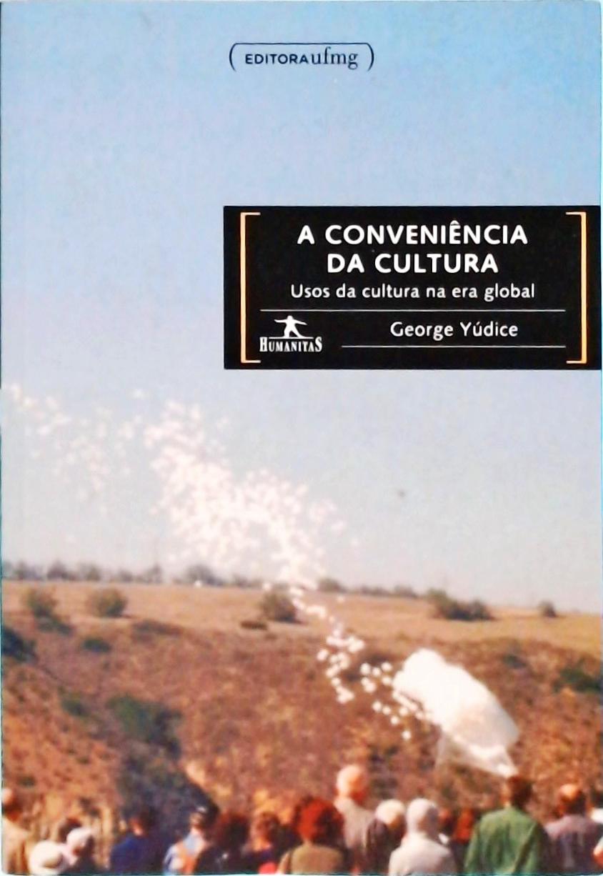 A Conveniência Da Cultura