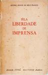 Pela Liberdade De Imprensa