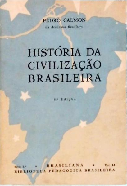 História Da Civilização Brasileira