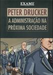 A Administração Na Próxima Sociedade