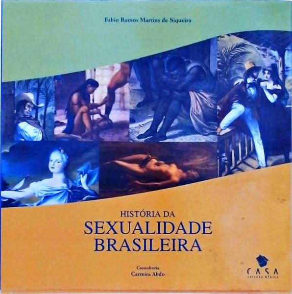 História Da Sexualidade Brasileira