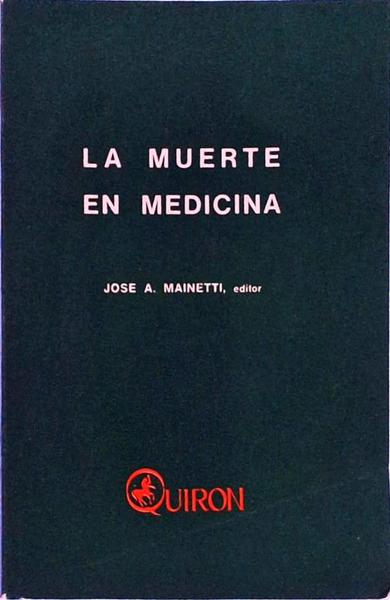 La Muerte En Medicina