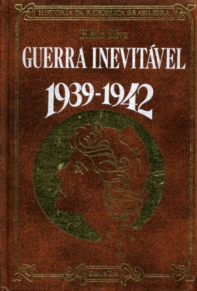 Guerra Inevitável (1939 - 1942)