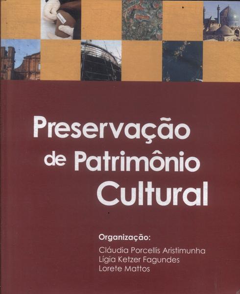 Preservação Do Patrimônio Cultural