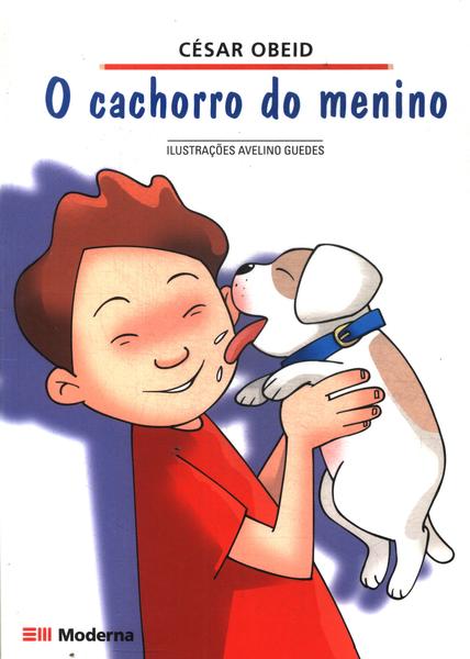 O Cachorro Do Menino