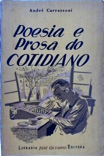 Poesia E Prosa Do Cotidiano