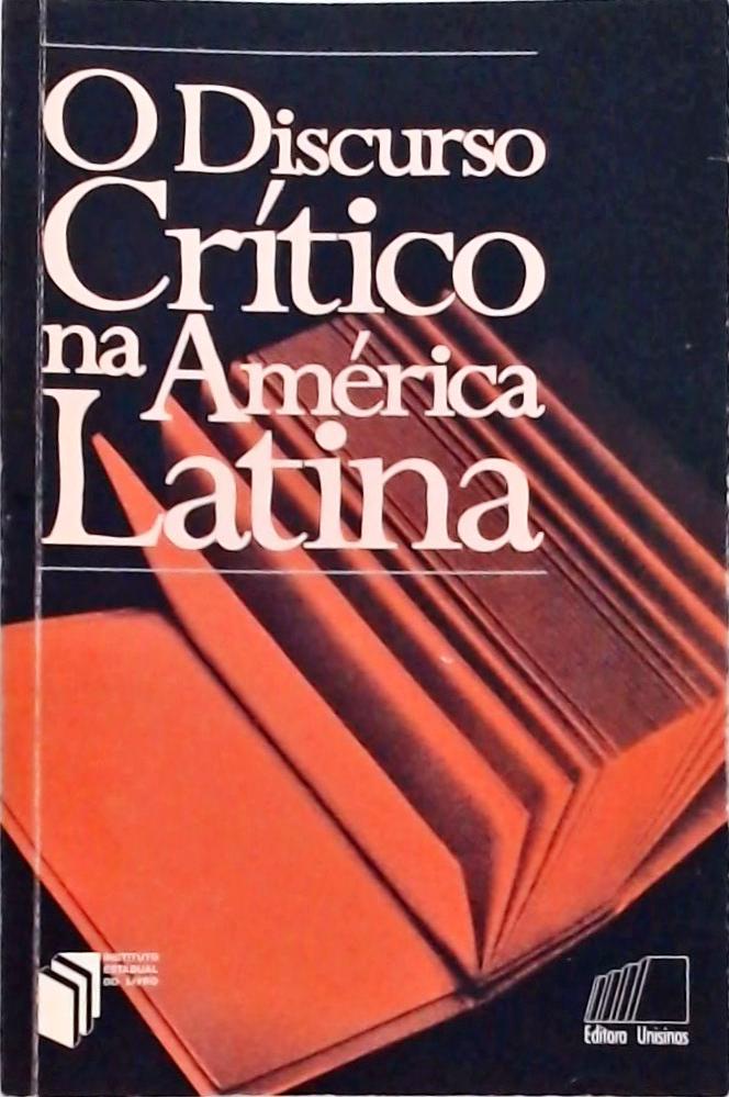 O Discurso Crítico Na América Latina