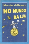 No Mundo da Lua