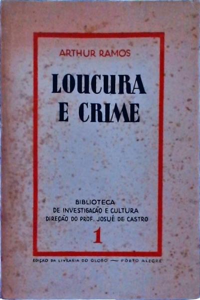 Loucura E Crime