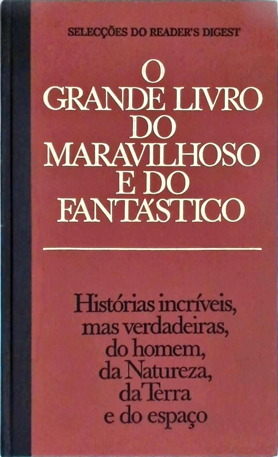 O Grande Livro do Maravilhoso e do Fantástico