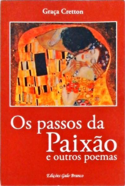 Os Passos Da Paixão E Outros Poemas - Autógrafo