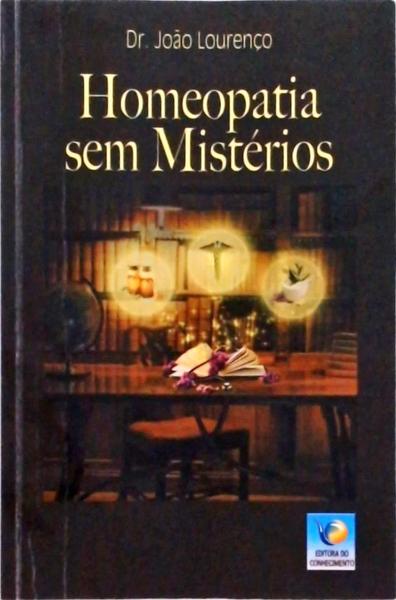 Homeopatia Sem Mistérios