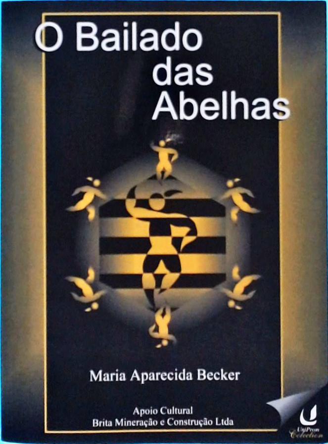 O Bailado das Abelhas