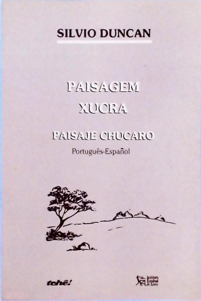 Paisagem Xucra