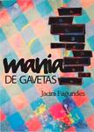 Mania De Gavetas