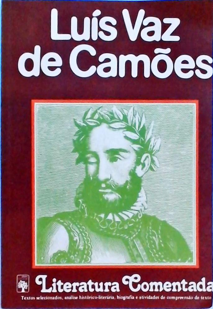 Literatura Comentada - Luís Vaz De Camões