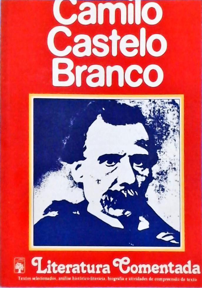 Literatura Comentada - Camilo Castelo Branco