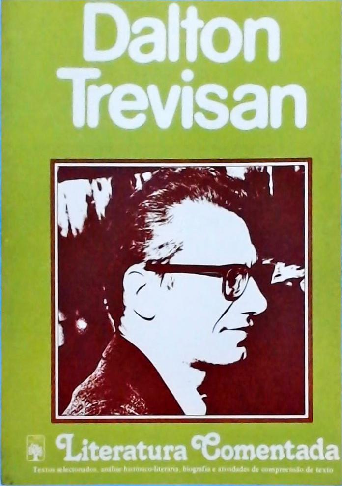 Literatura Comentada - Dalton Trevisan